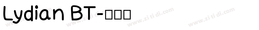 Lydian BT字体转换